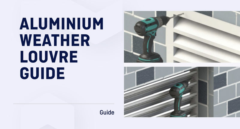 Aluminium Weather Louvre Guide